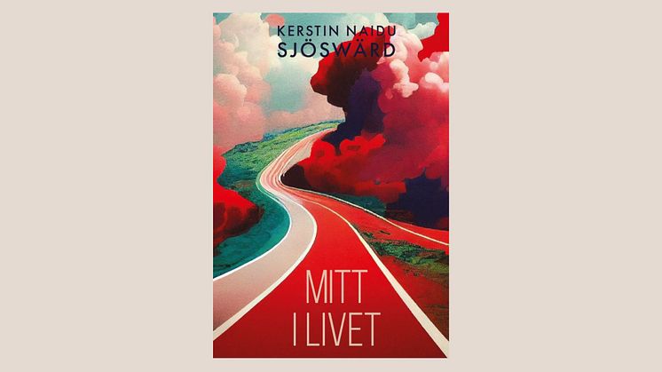 Humor och vemod möts i Kerstin Naidu Sjöswärds nya bok "Mitt i livet"
