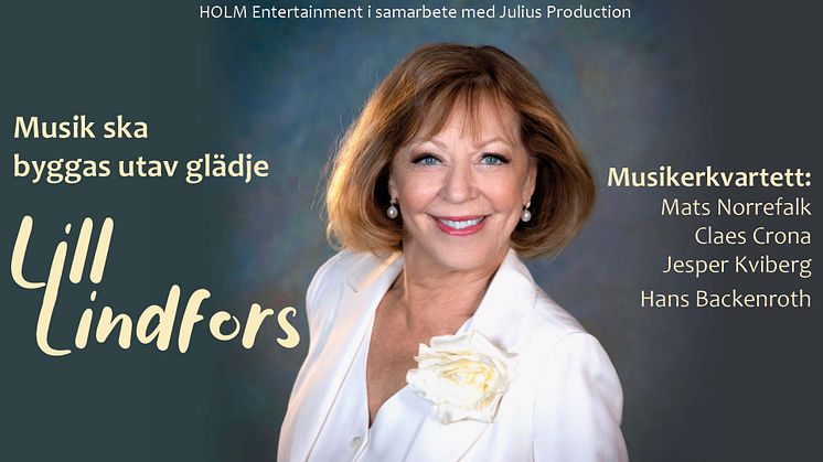 "Musik skall byggas utav glädje" med Lill Lindfors på Nöjesteatern 17 november