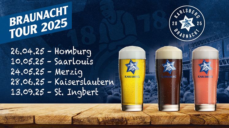 Die Daten der Braunacht Tour 2025 mit drei neuen Karlsberg Bieren.