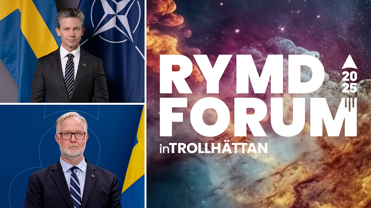 Bland talarna på Rymdforum 2025 i Trollhättan syns försvarsminister Pål Jonson och rymdminister Johan Pehrson. 