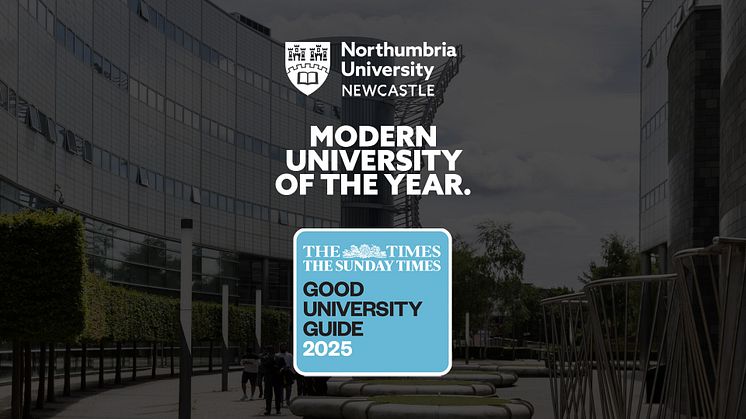 The Times and The Sunday Times name Northumbria ‘Modern University of the Year’