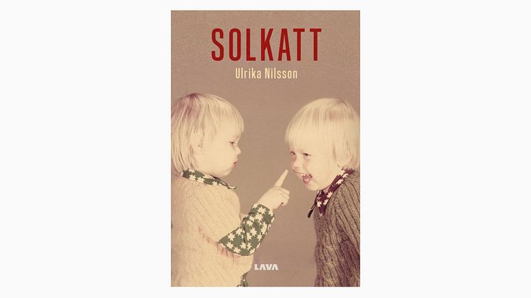 Ulrika Nilssons debutroman "Solkatt" hyllar livets små ögonblick och starka relationer