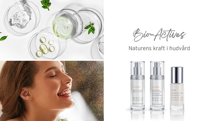 Bio-Actives - Naturens kraft i hudvård