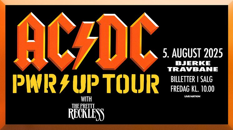 VERDENS STØRSTE ROCKEBAND AC/DC TIL BJERKE TRAVBANE 5. AUGUST 2025!