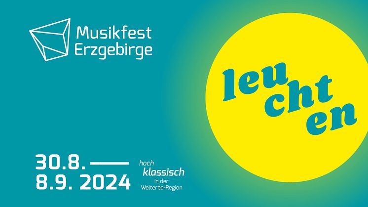 Das Musikfest Erzgebirge 2024 lässt das Erzgebirge leuchten