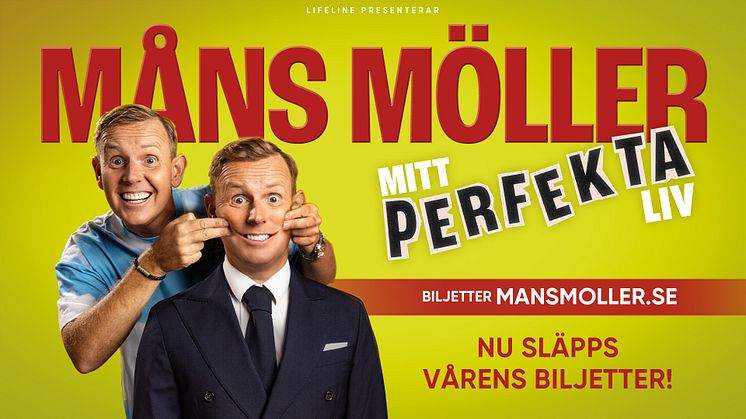 Turnépremiär för Måns Möllers succéshow ”Mitt Perfekta Liv” – klart att turnén förlängs våren 2025
