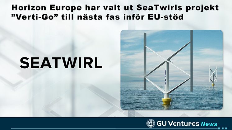 Horizon Europe har valt ut SeaTwirls projekt ”Verti-Go” till nästa fas inför EU-stöd
