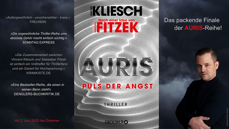 Vincent Kliesch - AURIS Puls der Angst: Das große Finale der AURIS-Reihe