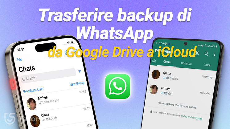 come trasferire il backup di WhatsApp