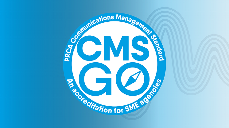 PRCA launches CMS Go: Tailored accreditation for smaller PR agencies