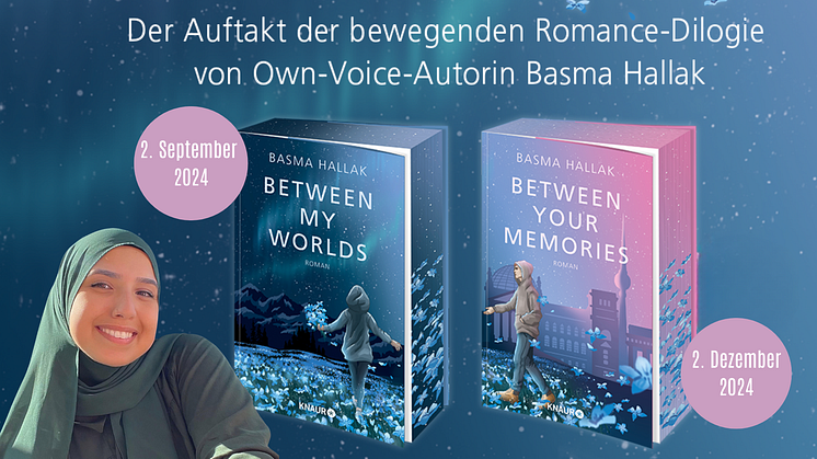 Eine neue Stimme für die Young Romance: Own-Voice-Autorin Basma Hallak schreibt gefühlvoll über kulturelle Selbstfindung und die ganz große Liebe