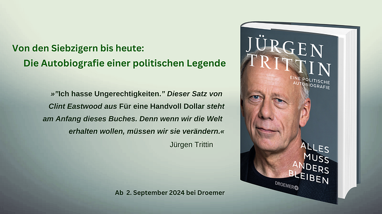 Pressemitteilung: Jürgen Trittin veröffentlicht seine Autobiografie "Alles muss anders bleiben"