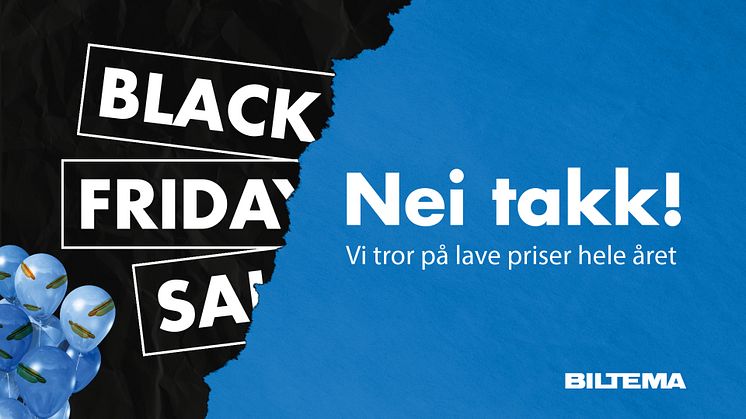 Biltema velger bort Black Friday – fortsetter med lave priser året rundt