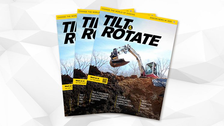 New issue of engcon's Tilt & Rotate magazine out now!