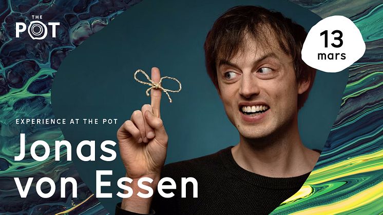 Jonas Von Essens hyllade show 'Ett minne i världsklass' kommer till The Pot i Karlshamn