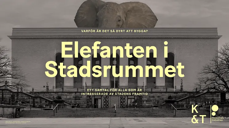 Elefanten i Stadsrummet – varför är det så dyrt att bygga?