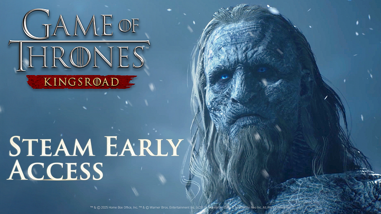 GAME OF THRONES: KINGSROAD LAUNCHES STEAM EARLY ACCESS ON MARCH 26