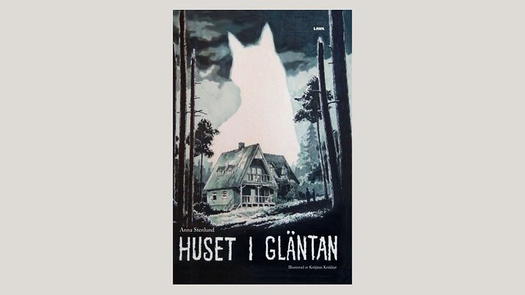 En spännande spökhistoria för unga: "Huset i gläntan" av Anna Stenlund 