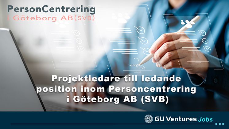 Projektledare till ledande position inom Personcentrering i Göteborg AB (SVB)