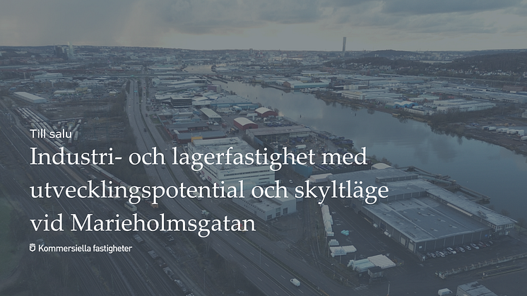 Industri- och lagerfastighet med utvecklingspotential och skyltläge vid Marieholmsgatan