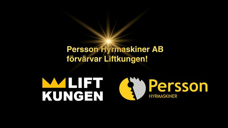 Persson Hyrmaskiner AB förvärvar Liftkungen