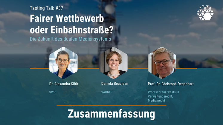 Fairer Wettbewerb oder Einbahnstraße? Die Zukunft des dualen Mediensystems // Tasting Talk #37