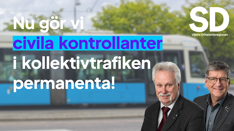 På bilden syns Glenn Ottosson och Anders Strand, ledamöter för SD i Västtrafik AB styrelse