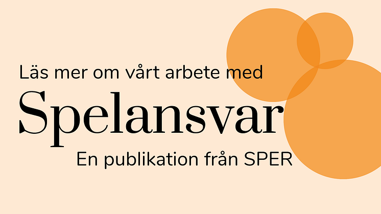 Spelansvar - en publikation från Sper