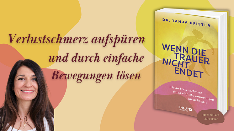 Durch Bewegung zur Heilung: Dr. Tanja Pfisters innovative Trauerarbeit vereint Yoga, Pilates und Soul Motion