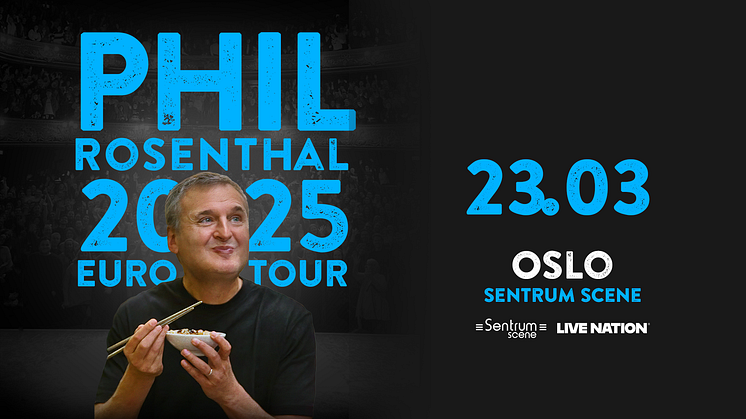 PHIL ROSENTHAL TIL OSLO!