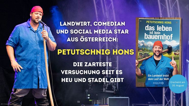 Links: Petutschnig Hons auf der Bühne; Rechts: Buchcover zu 'Das Leben ist kein Bauernhof'
