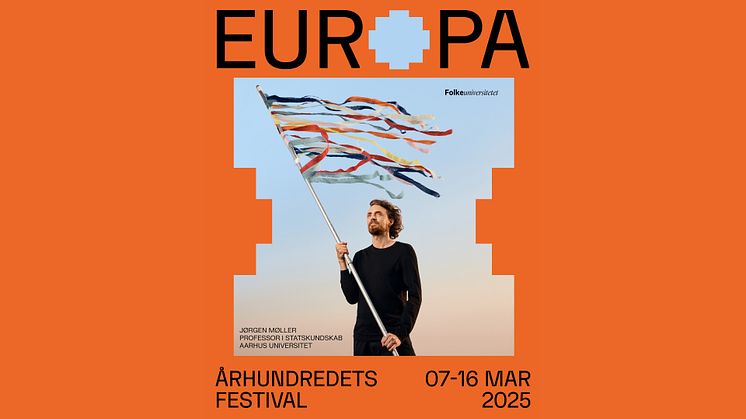 Folkeuniversitetet præsenterer stor vidensfestival om Europa