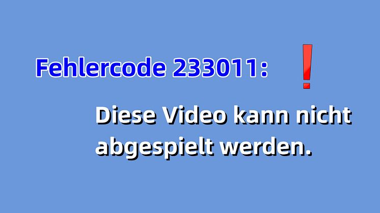 Fehlercode 233011