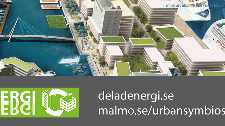 Stärkt konkurrenskraft för hållbara städer och företag via industriell symbios – i Malmö delar vi!