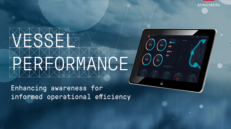 KONGSBERG launches performance application for Vessel Insight users