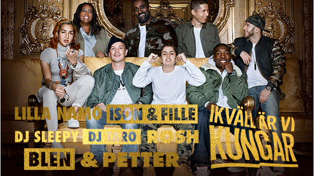 Hiphopkonsert deluxe med Petter, Ison & Fille, Lilla Namo och Rosh – premiär för ”Ikväll är vi kungar”! 