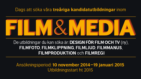 Sök våra treåriga filmutbildningar