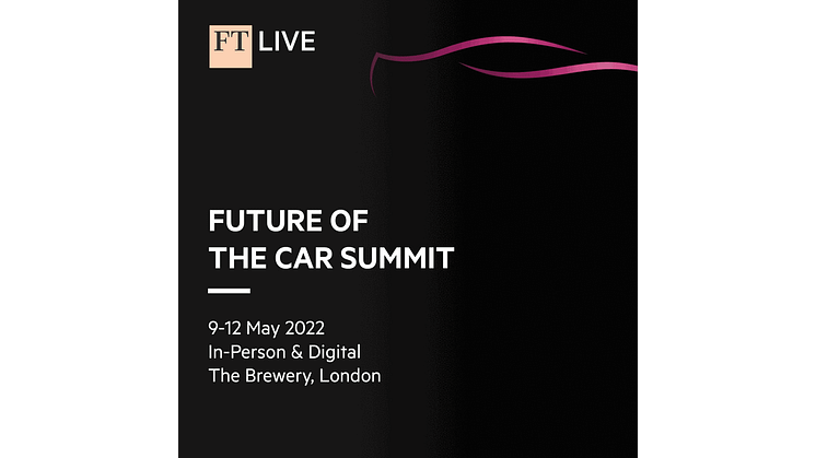 Financial Times “Future of the Car 2022” Summit