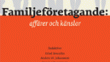 Ny bok - Familjeföretagande: affärer och känslor