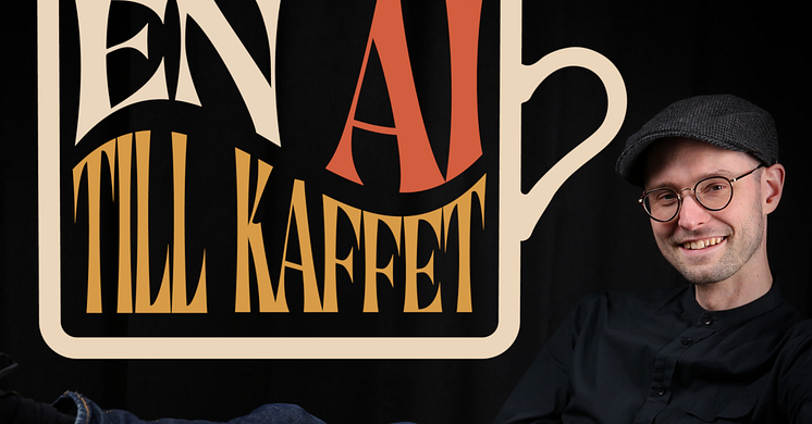 Vi kör podden "En AI tilll kaffet" liive på Stockholm Tech Show 22 maj 