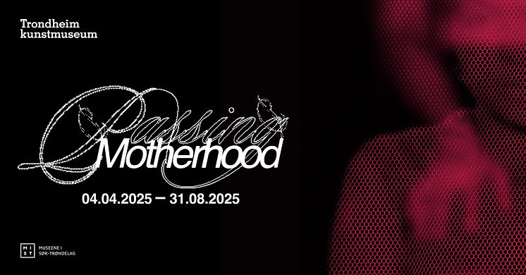 Passing Motherhood - Hannah Ryggen Triennale 2025: MATER