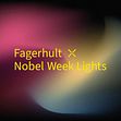 Fagerhult x Nobel Week Lights – ett partnerskap som sprider ljus genom innovation och interaktion