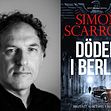Ny bok från Scarrow – dekadens och död i krigets Berlin