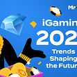 iGaming Trends 2025: Mr. Gamble's Insights on the Future of Online Gambling