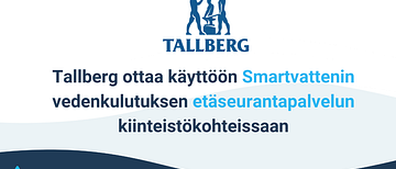 Nyt Tallberg  voi vihdoinkin mitata kiinteistökohteidensa vedenkulutusta reaaliajassa ja saada vuotohälytykset heti järjestelmän havaitessa vuotoja sekä analysoida tarkemmin kiinteistöjen yleistä vedenkulutusta.