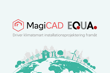 MagiCAD Group och EQUA Simulation kommer tillsammans driva hållbarhet inom installationsprojektering