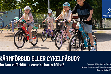 På ett seminarium i Almedalen presenterades och diskuterades Cycleuropes nya rapport
