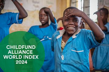 Barnfonden presenterar CHILDFUND ALLIANCE WORLD INDEX 2024 