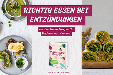 Collage mit gesunden Gerichten und Buchcover 'Entzündungen loswerden' von Dagmar von Cramm.