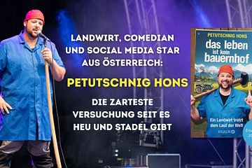 Links: Petutschnig Hons auf der Bühne; Rechts: Buchcover zu 'Das Leben ist kein Bauernhof'